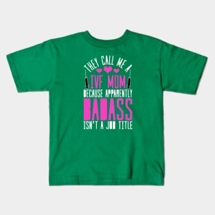 THEY CALL ME AN IVF MOM BECAUSE BADASS ISN'T APPEARANTLY A JOB: IVF TRANSFER DAY Kids T-Shirt